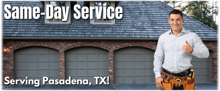 Garage Door Repair Pasadena TX